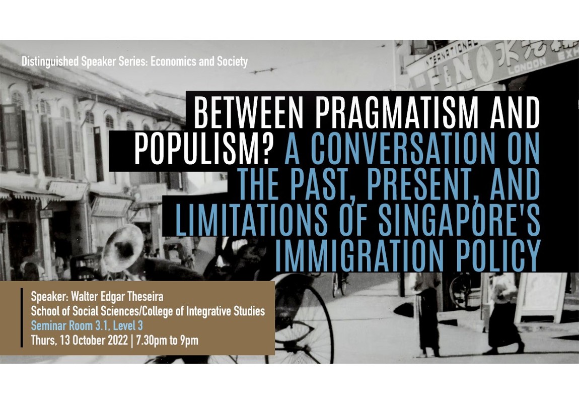 Between Pragmatism and Populism? A Conversation on the Past, Present, and Limitations of Singapore's Immigration Policy