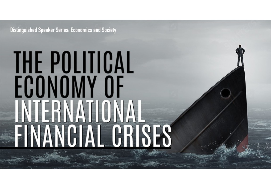 The Political Economy of International Financial Crises