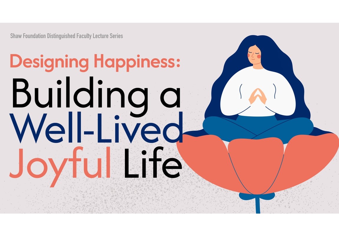 Designing Happiness: Building a Well-lived Joyful Life