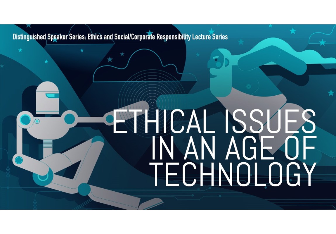 Ethical Issues in an Age of Technology