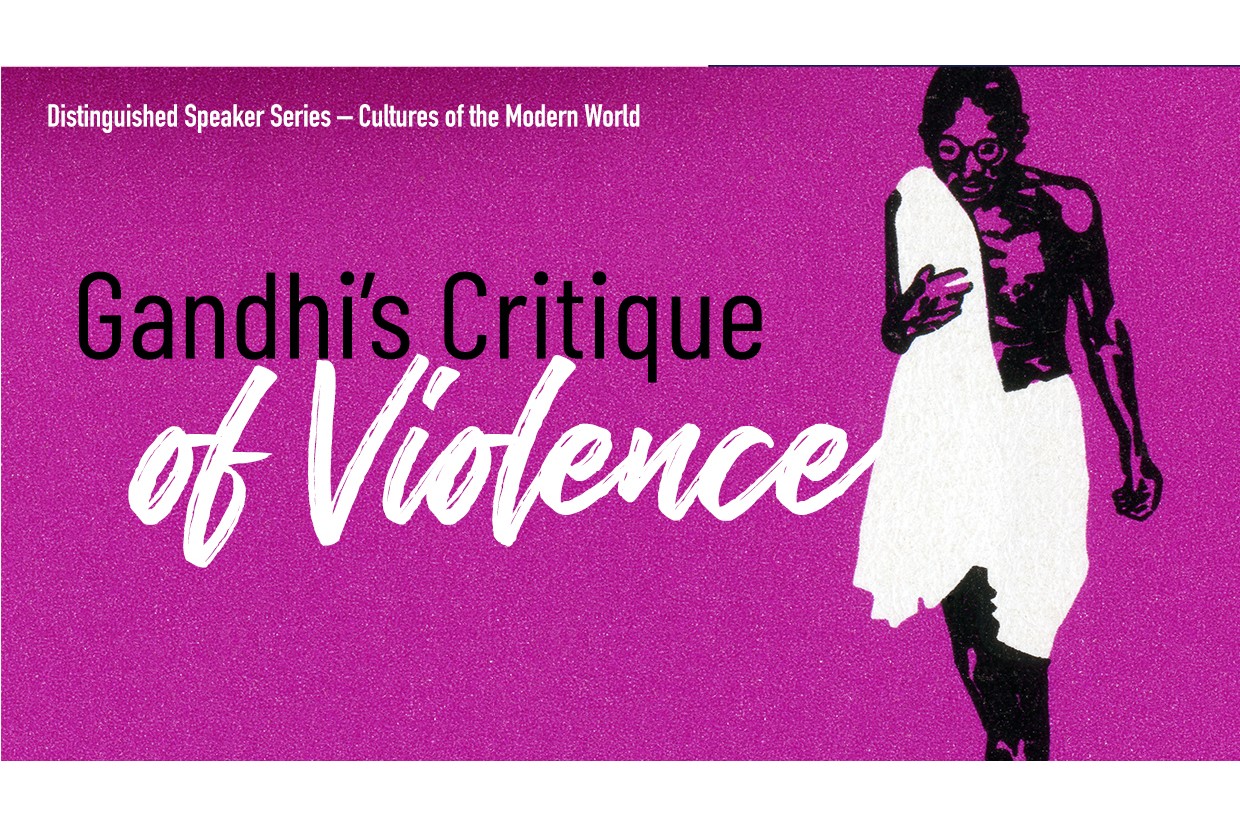 Gandhi’s Critique of Violence