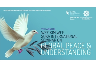 7th Annual Wee Kim Wee Soka International Seminar on Global Peace and Understanding