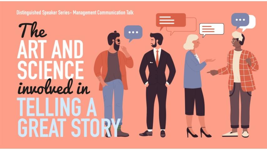 The Art and Science Involved in Telling a Great Story - Oct 2021