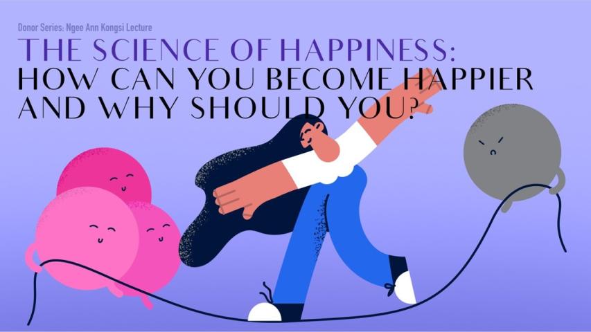 The Science of Happiness: How Can You Become Happier and Why Should You?