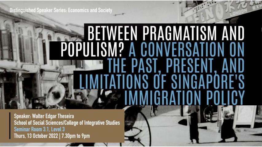 Between Pragmatism and Populism? A Conversation on the Past, Present, and Limitations of Singapore's Immigration Policy