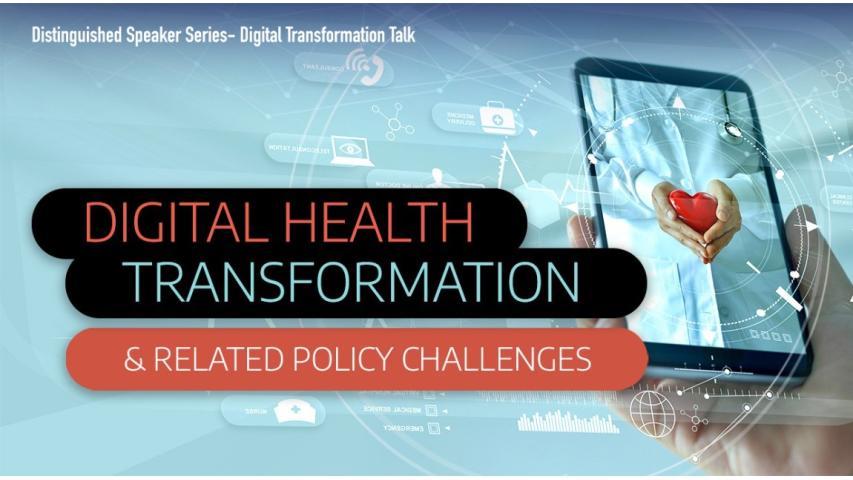 Digital Health Transformation and related Policy Challenges