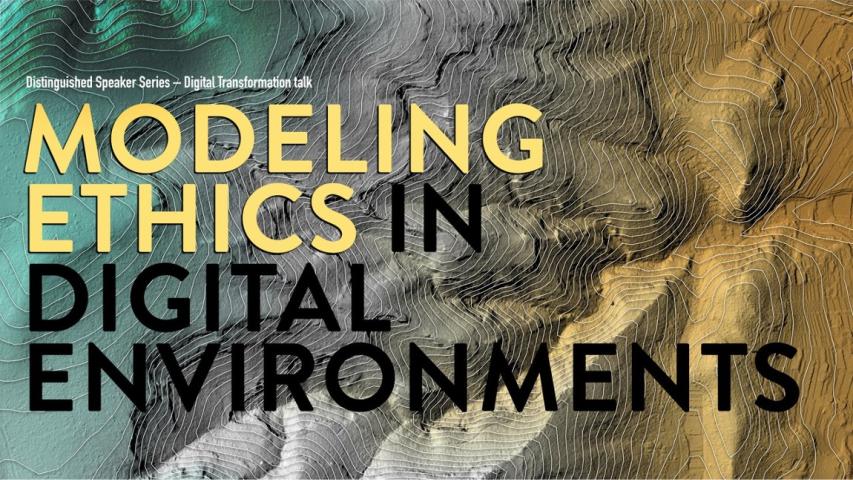 Modeling Ethics in Digital Environments
