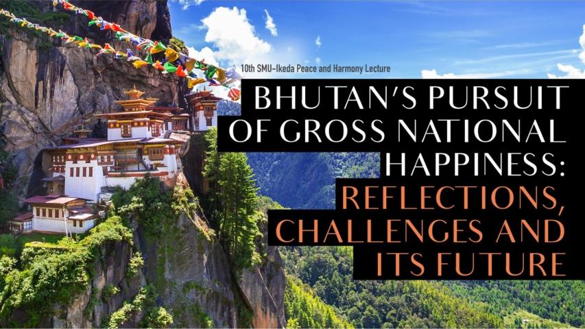 Bhutan's Pursuit of Gross National Happiness: Reflections, Challenges and its Future