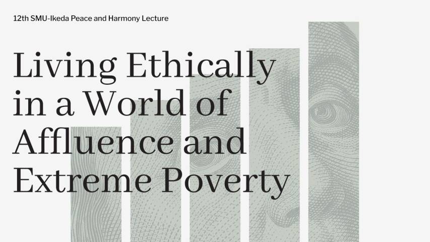 Living Ethically in a World of Affluence and Extreme Poverty