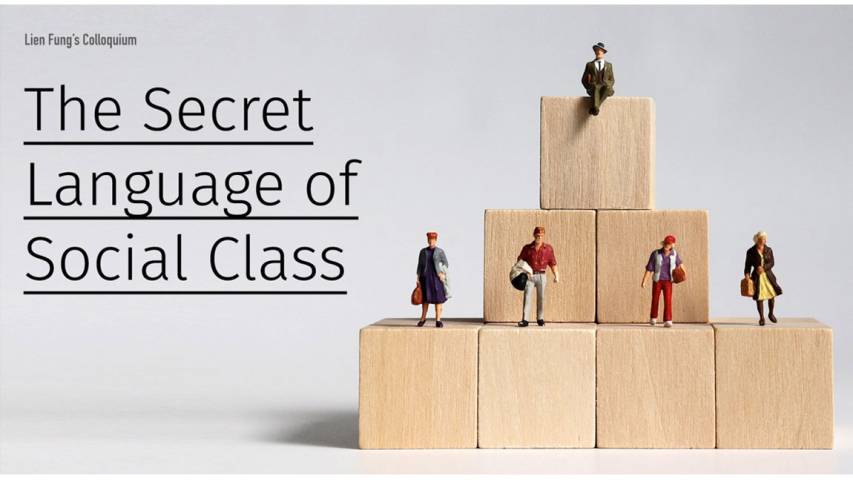 The Secret Language of Social Class